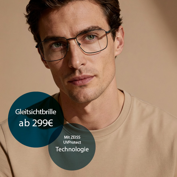 Werbeinfo auf dem Bild: Gleitsichtbrille ab 299 Euro mit ZEISS UVProtect Technologie